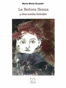 La señora Ileana (eBook, ePUB) - Marta Guzzetti, María