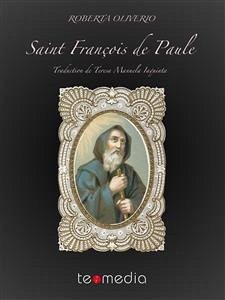 Saint François de Paule (eBook, ePUB) - Oliverio, Roberta