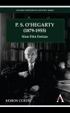 P. S. O'Hegarty (1879-1955) (eBook, PDF)