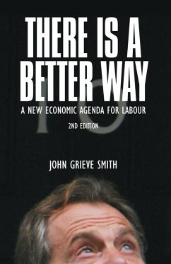 There is a Better Way (eBook, PDF) - Smith, John Grieve