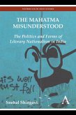 The Mahatma Misunderstood (eBook, PDF)