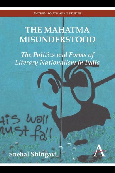 The Mahatma Misunderstood (eBook, PDF) The Mahatma Misunderstood (eBook, PDF)