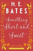 Something Short and Sweet (eBook, ePUB)