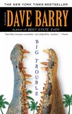 Big Trouble (eBook, ePUB)