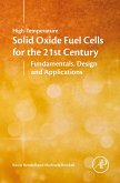 High-Temperature Solid Oxide Fuel Cells for the 21st Century (eBook, ePUB)