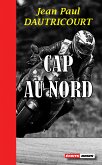 Cap au nord (eBook, ePUB)