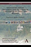 Navigating Social Exclusion and Inclusion in Contemporary India and Beyond (eBook, PDF)