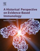A Historical Perspective on Evidence-Based Immunology (eBook, ePUB)