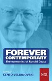 Forever Contemporary: The Economics of Ronald Coase (eBook, ePUB)
