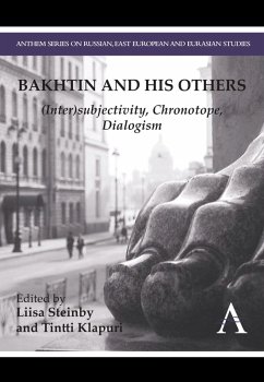Bakhtin and his Others (eBook, PDF)