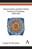Ernst Cassirer and the Critical Science of Germany, 1899-1919 (eBook, PDF)
