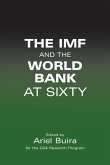 The IMF and the World Bank at Sixty (eBook, PDF)