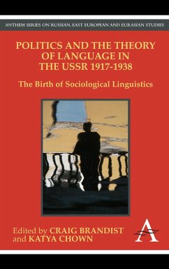 Cover Politics and the Theory of Language in the USSR 1917-1938 (eBook, PDF)
