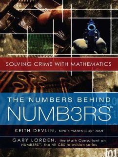 The Numbers Behind NUMB3RS (eBook, ePUB) - Devlin, Keith; Lorden, Gary
