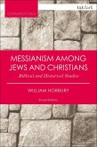 Messianism Among Jews and Christians (eBook, PDF)
