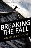 Breaking the Fall (eBook, ePUB)