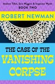 The Case of the Vanishing Corpse (eBook, ePUB)