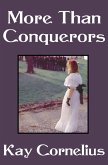More Than Conquerors (eBook, ePUB)