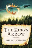 The King's Arrow (eBook, ePUB) The King's Arrow (eBook, ePUB)