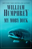 My Moby Dick (eBook, ePUB)