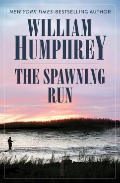 The Spawning Run (eBook, ePUB) - Humphrey, William