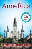 Anne Rice's Unauthorized French Quarter Tour (eBook, ePUB)