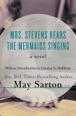 Mrs. Stevens Hears the Mermaids Singing (eBook, ePUB)