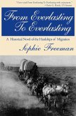 From Everlasting to Everlasting (eBook, ePUB)