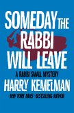 Someday the Rabbi Will Leave (eBook, ePUB)