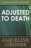 Adjusted to Death (eBook, ePUB)