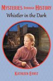 Whistler in the Dark (eBook, ePUB)