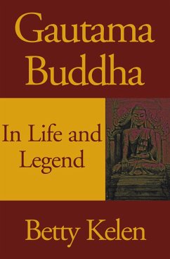 Gautama Buddha (eBook, ePUB) - Kelen, Betty