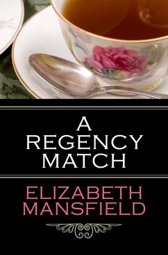 A Regency Match (eBook, ePUB) Cover A Regency Match (eBook, ePUB)