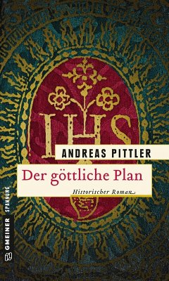 Der göttliche Plan (eBook, ePUB) - Pittler, Andreas
