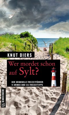Wer mordet schon auf Sylt? (eBook, ePUB) - Diers, Knut