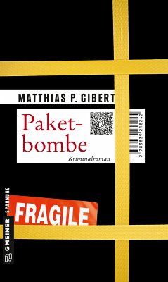Paketbombe / Kommissar Lenz Bd.15 (eBook, ePUB) - Gibert, Matthias P.