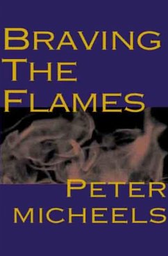Braving the Flames (eBook, ePUB) Cover Braving the Flames (eBook, ePUB)