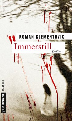 Immerstill (eBook, ePUB) - Klementovic, Roman