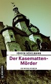 Der Kasematten-Mörder (eBook, ePUB)