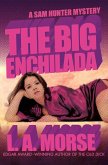 The Big Enchilada (eBook, ePUB)