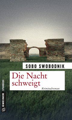 Die Nacht schweigt (eBook, ePUB) - Swobodnik, Sobo