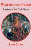 Mystery of the Dark Tower (eBook, ePUB) Mystery of the Dark Tower (eBook, ePUB)