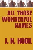 All Those Wonderful Names (eBook, ePUB)