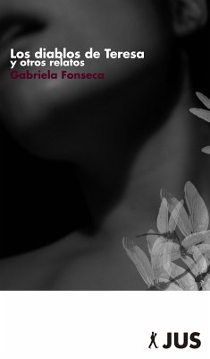 Los diablos de Teresa y otros relatos (eBook, ePUB) - Fonseca, Gabriela