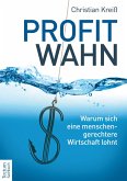 Profitwahn (eBook, ePUB)