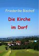 Die Kirche im Dorf (eBook, ePUB) - Bild 1