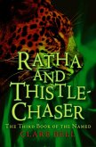 Ratha and Thistle-Chaser (eBook, ePUB) Ratha and Thistle-Chaser (eBook, ePUB)