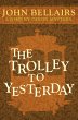 The Trolley to Yesterday (eBook, ePUB) - Bild 1