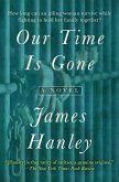 Our Time Is Gone (eBook, ePUB)