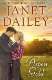 Aspen Gold (eBook, ePUB)
